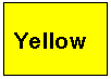 Text Box: Yellow    